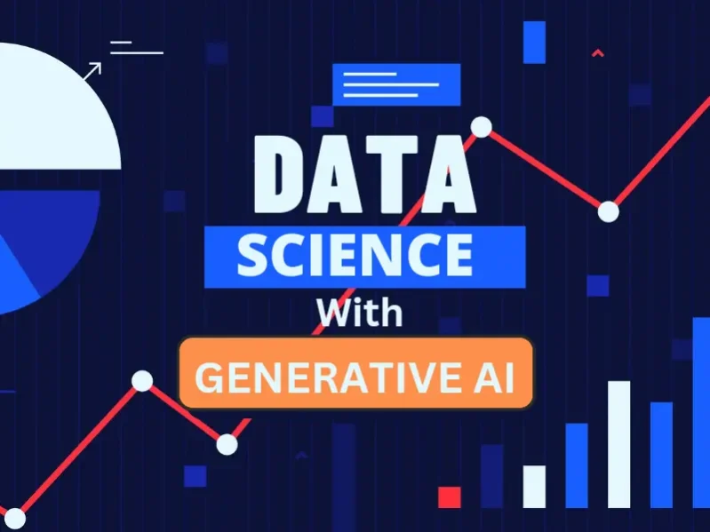 DATA SCIENCE WITH GEN Al